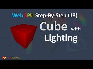 WebGPU (18): 3D Cube with Lighting