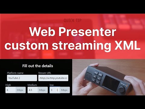 Add a custom streaming platform // Web Presenter HD and 4K // Quick Tip
