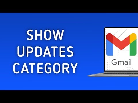 How to Show Updates Category in Gmail on PC