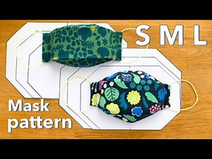Mask Pattern S M L / マスクの型紙 / Adjusting Size / Sewing Tricks / サイズ変更方法や失敗しないコツなど