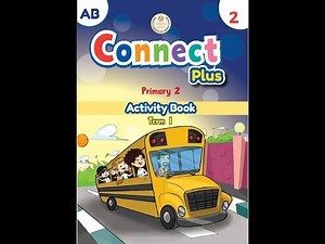 connect plus |primary 2| unit 1|lesson 3| من كتاب الوزارة كونكت بلس تانيةابتدائى