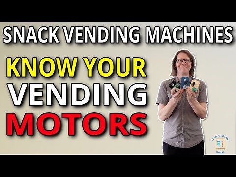 Snack Vending Machine Vend Motors Explained: Operation, Removal, & Troubleshooting Tips