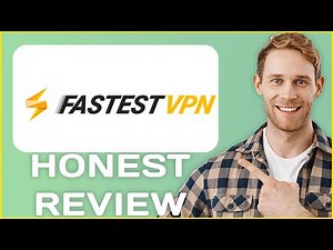 FastestVPN VPN Review | Usage Experience