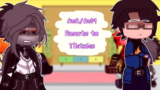 【AVA/AVM反应】AvA/AvM reacts to Tiktoks [3] ,, [Credits in the desc]