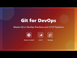 Git for DevOps: A Beginner's Guide to Version Control & CI/CD