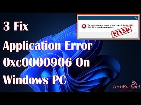 How to Fix Application Error 0xc0000906 on Window