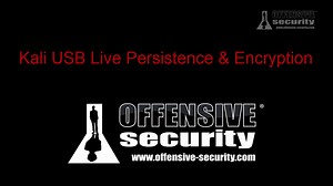 Kali Dojo 03 - Kali Linux USB Persistence & Encryption