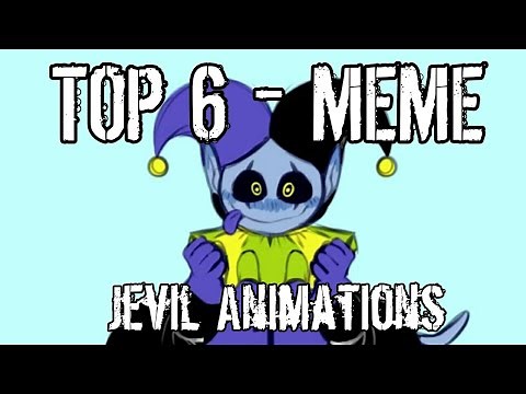 TOP 6 - MEME JEVIL ANIMATIONS