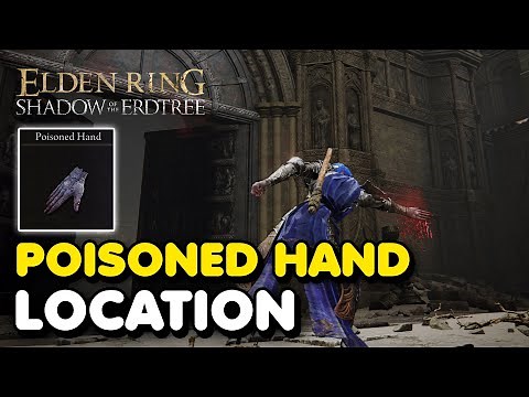 Elden Ring DLC - Poisoned Hand Weapon Location (Shadow of The Erdtree Weapon)