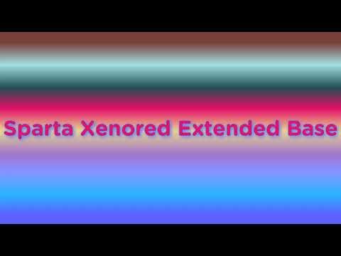 (New Base) Sparta Xenored Extended Base