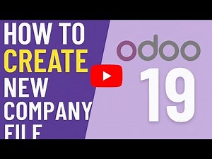 Casharka 3aad||How To Create Company File||Odoo Accounting||Version 19