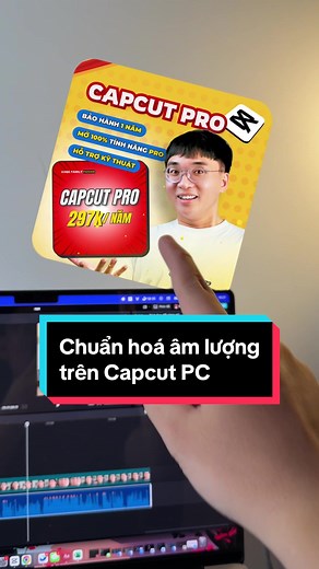 Hướng Dẫn Điều Chỉnh Âm Lượng Trên CapCut PC và Các Mức Lufs Phù Hợp