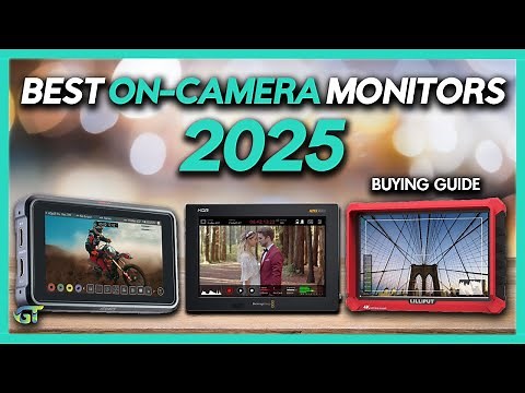 Best On-Camera Monitor - Top 6 Best On-Camera Monitors Review! (2025 Buying Guide)
