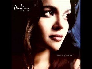 One Flight Down - Norah Jones - Come Away With Me