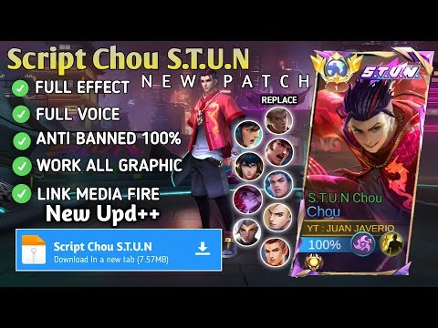 Script Chou STUN - S.T.U.N Chou No Password | Full Effect Voice | New Patch