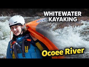 Overcoming the Ocoee River Kayaking