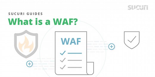 What is a Web Application Firewall?