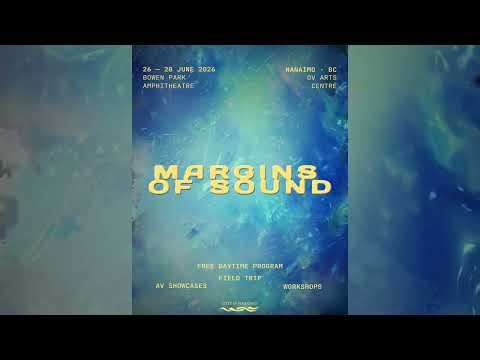 Margins of Sound 2026 • Nanaimo Festival (June 26–28)