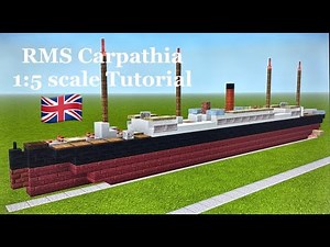 Minecraft RMS Carpathia 1:5 scale Tutorial | Cunard Line passenger ship