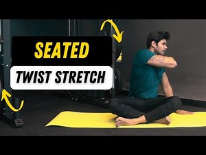How to do Seated Twist Stretch the correct way?
