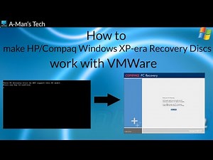 How to make HP/Compaq Windows XP-era Recovery Discs work with VMWare