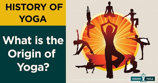 A Brief History of Yoga: Explore the Origin of Yoga & Founder