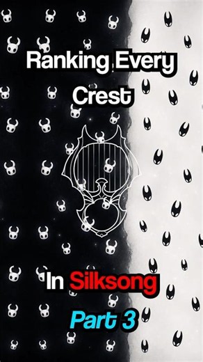 Ranking every Crest in Silksong Part 3