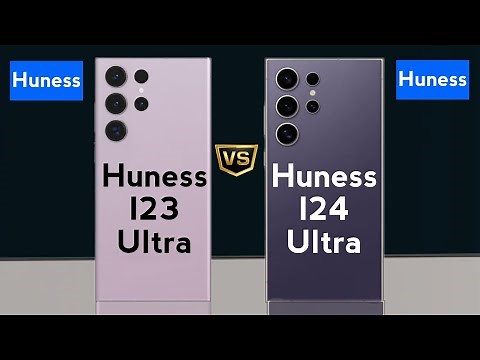 Huness i23 Ultra vs Huness i24 Ultra