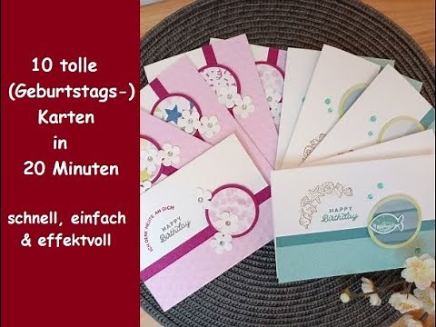 10 tolle (Geburtstags-) Karten in(fast) 20 Minuten - Runde Sache - einfach & schnell - Stampin´ Up!®