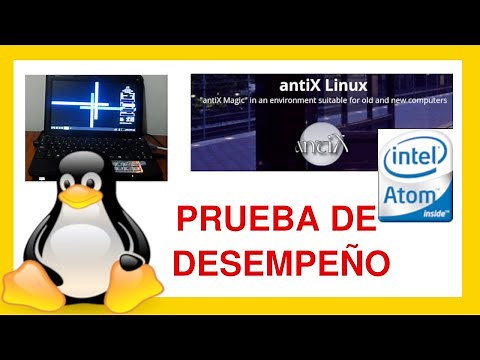AntiX LINUX 19 en un INTEL ATOM – Prueba de Desempeño – RESUCITA TU VIEJO PC [V030c]