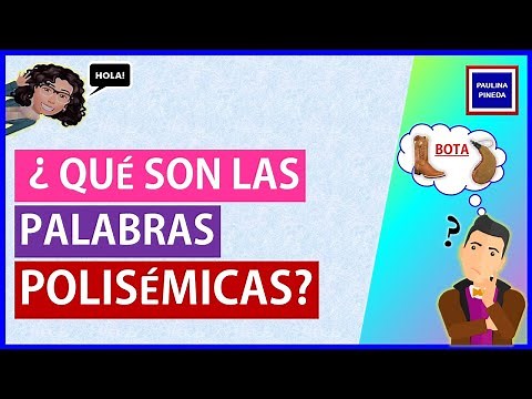 ¿QUÉ ES LA POLISEMIA?