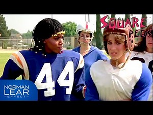 Square Pegs | Patty Joins The Football Team | The Norman Lear Effect