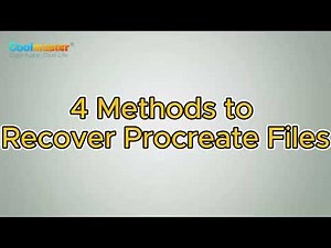 The Ultimate Guide on How to Recover Procreate Files Safely