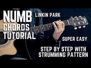 Numb - Linkin Park Complete Chords Tutorial + Lesson for Beginners / Expert