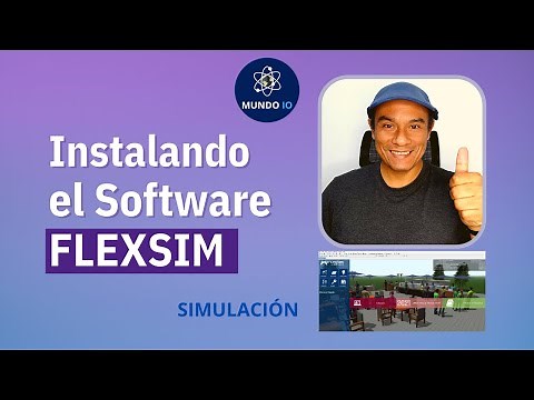 Instalación Flexsim - Software de Simulación