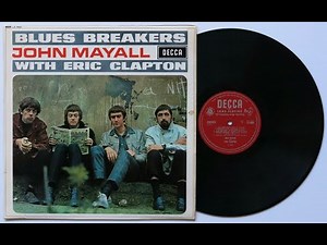 Blues Breakers - John Mayall with Eric Clapton