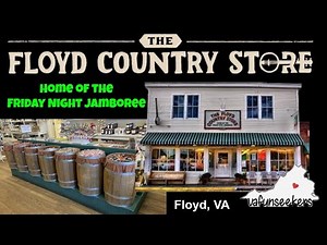 Visiting The Floyd Country Store | Charming Small Town Stop in Floyd, VA