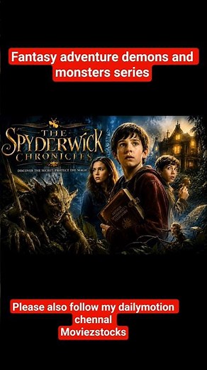 The Spiderwick Chronicles Explained 🧚✨ | Fantasy Adventure Breakdown
