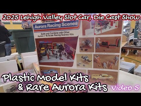 Plastic Model Kits & Rare Aurora Kits 2025 Lehigh Valley Slot Car and Die Cast Show