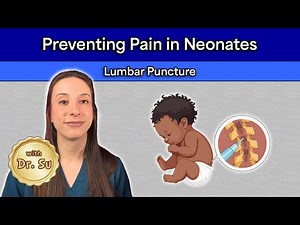 Lumbar Puncture: Neonatal Pain Prevention