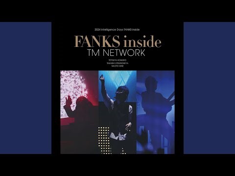 Human System -FANKS inside LIVE version-