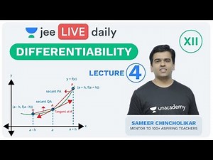 JEE Mains: Differentiability L 4 | Unacademy JEE | LIVE DAILY | IIT Mathematics | Sameer Sir