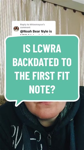 Understanding LCWRA Backdating: Fit Note and Assessment Periods Explained