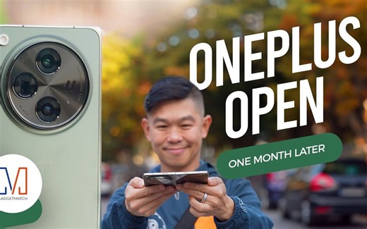 【手机测评】一加OnePlus Open 一个月使用测评「GadgetMatch」｜机翻中字