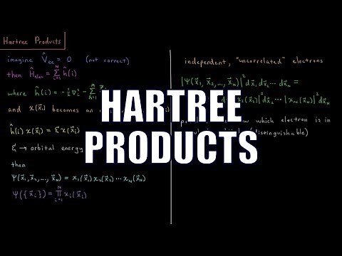 Computational Chemistry 4.5 - Hartree Product
