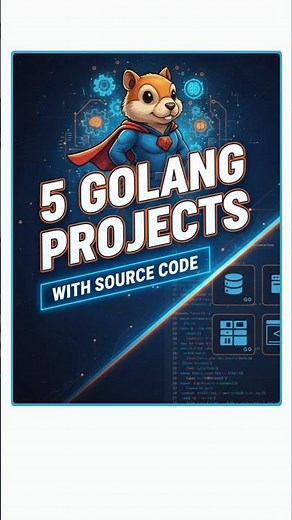 Top 5 Golang Project Ideas with Source Code | #cseprojects #golang #golangtutorial #projects #shorts