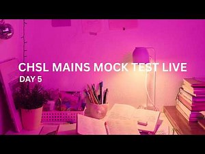 CHSL TIER 2 MOCK TEST LIVE | STUDY WITH ME LIVE | SSC MOCK TEST #ssc #ssccgl # livee
