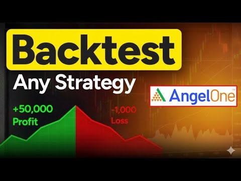 How to Backtest Any Trading Strategy in AngelOne Trading Platform ||