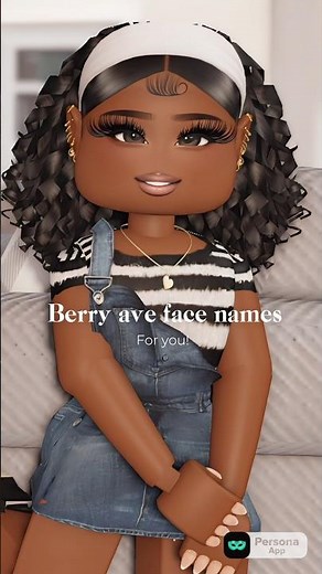 Berry ave face names for you! #fypシ #roblox #face #robloxaesthetic #berryavenueroleplay #robloxyt