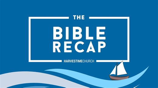 The Bible Recap